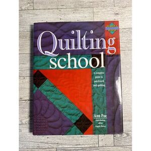 Quilting School Ann Poe 1994 Readers Digest Patchwork Guide Hardcover Book